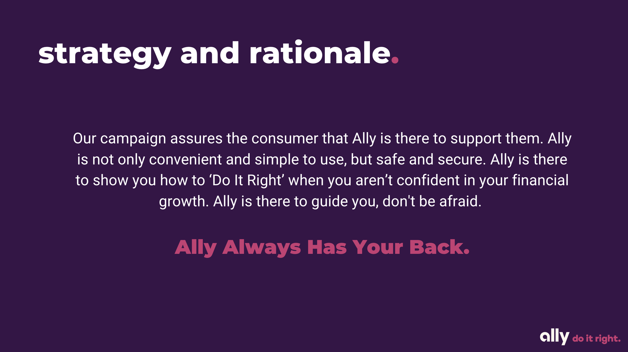 Ally Campaign Strategy